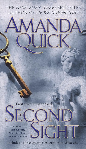 Book cover: Second Sight (Arcane Society series, book #1), by Amanda Quick