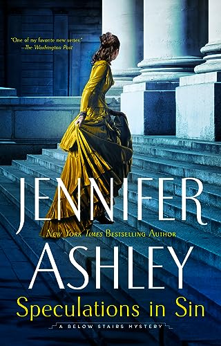 Book cover: Speculations in Sin (Kat Holloway / Below Stairs mystery #7), by Jennifer Ashley