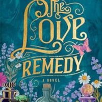 The Love Remedy, by Elizabeth Everett