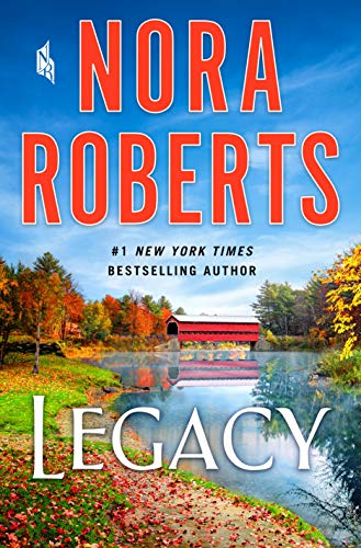 Book cover: Legacy, by Nora Roberts