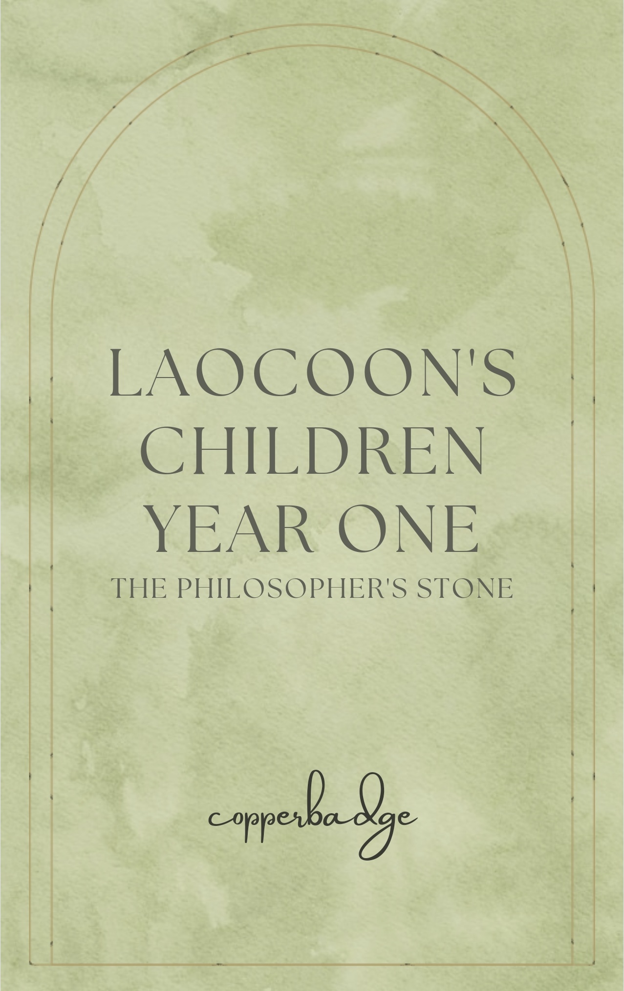 Fanfic cover: Laocoon's Children Year One: The Philosopher's Stone, by copperbadge