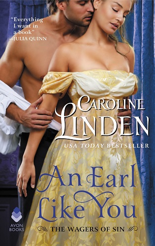 Book cover: An Earl Like You (The Wagers of Sin #2), by Caroline Linden