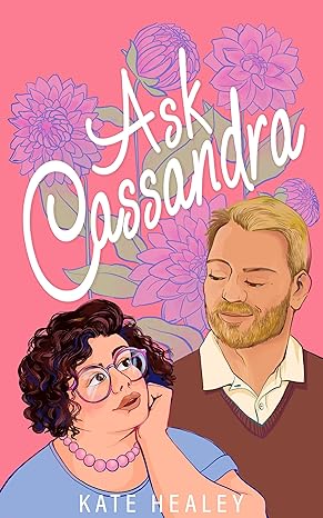 Book cover: Ask Cassandra (Olympus, Inc. #4), by Kate Healey