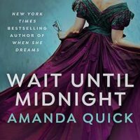 Wait Until Midnight, by Amanda Quick