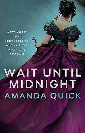 Wait Until Midnight, by Amanda Quick