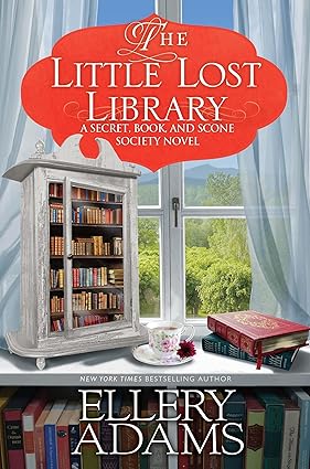 Book cover: The Little Lost Library (Secret, Book, and Scone Society #7), by Ellery Adams