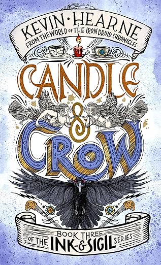 Book cover: Candle & Crow (Ink & Sigil #3), by Kevin Hearne