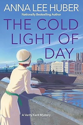 Book cover: The Cold Light of Day (Verity Hunt #7), by Anna Lee Huber