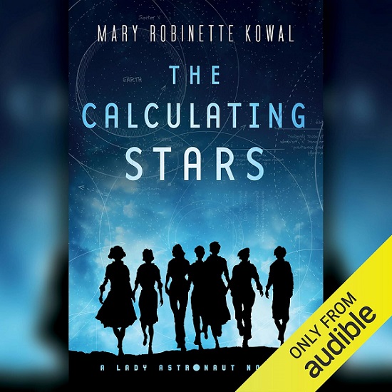 The Calculating Stars by Mary Robinette Kowal