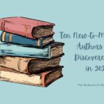 Bookwyrm's Hoard graphic: Ten New-To-Me Authors I Discovered in 2024