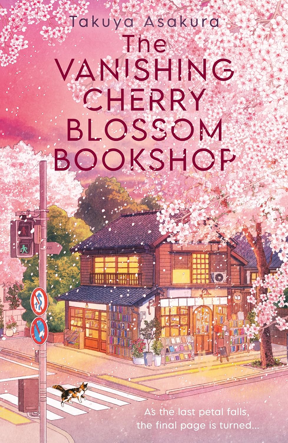 Book cover: The Vanishing Cherry Blossom Bookshop, by Takuya Asakura