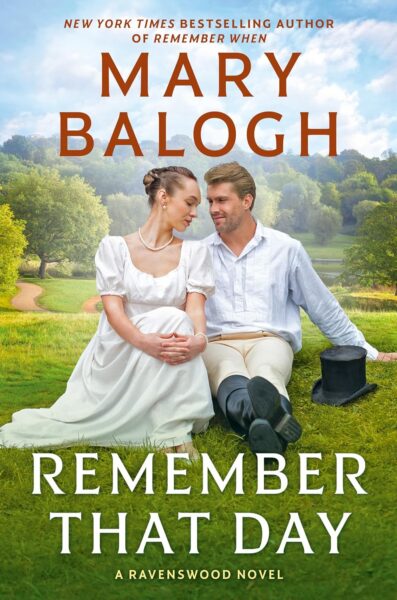 Book cover: Remember That Day (Ravenswood #5) by Mary Balogh