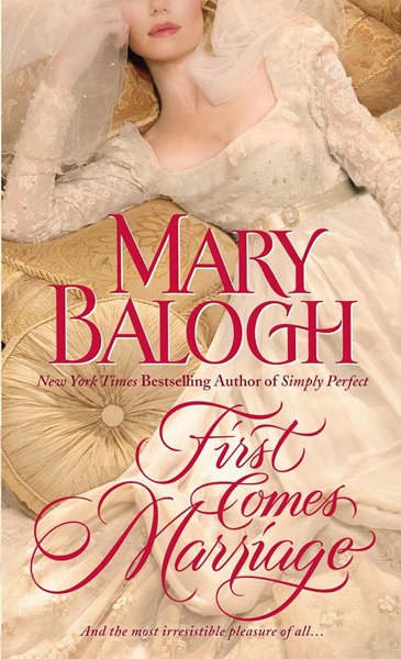 Book cover: First Comes Marriage (Huxtables #1), by Mary Balogh