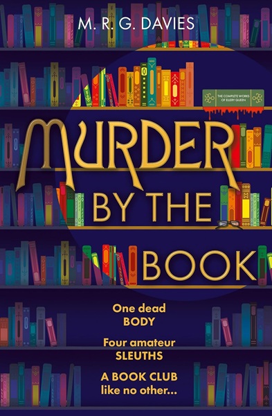 Book cover: Murder by the Book (Cosy Crime Club Mystery #1), by M. R. G. Davies