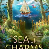 Sea of Charms, by Sarah Beth Durst