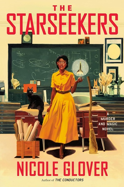 Book cover: The Starseekers (Murder and Magic #4), by Nicole Glover
