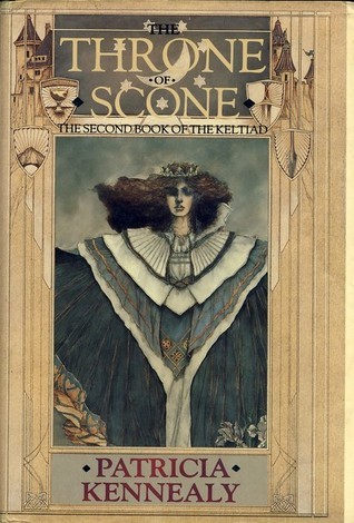 Book cover: The Throne of Scone (the second book of the Keltiad), by Patricia Kennealy (AKA Patricia Kennealy-Morrison). Original hardcover edition.