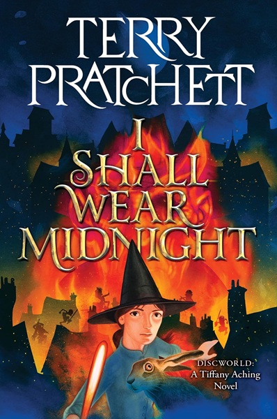 Book cover: I Shall Wear Midnight (Discworld #38; Tiffany Aching #4), by Terry Pratchett