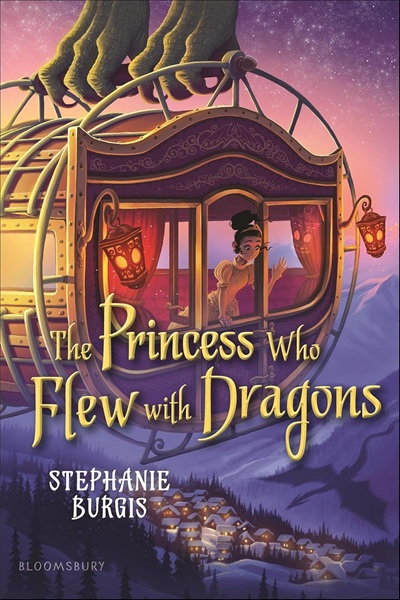 Book cover: The Princess Who Flew With Dragons, by Stephanie Burgis