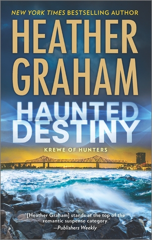 Book cover: Haunted Destiny (Krewe of Hunters #18), by Heather Graham