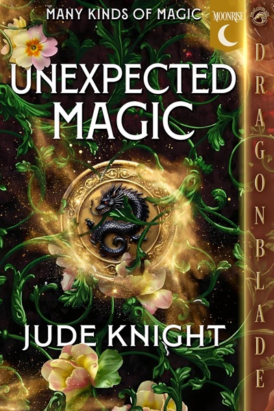 Book cover: Unexpected Magic (Many Kinds of Magic #1), by Jude Knight