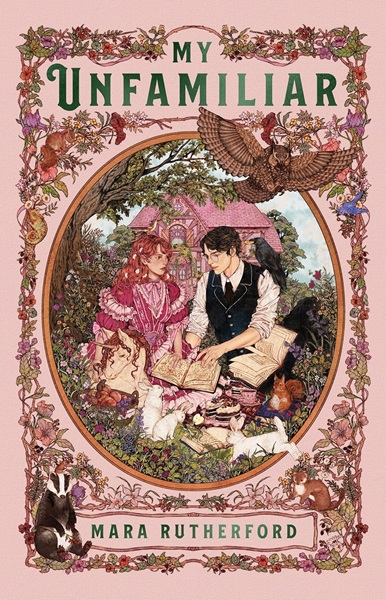 Book cover: My Unfamiliar, by Mara Rutherford