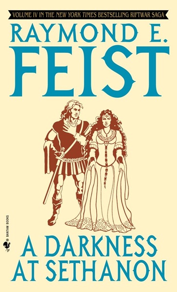 Book cover: A Darkness at Sethanon (Riftwar Saga #4), by Raymond Feist