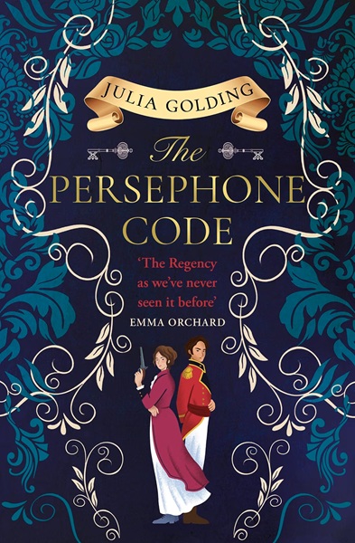 Book cover: The Persephone Code (Regency Secrets #1), by Julia Golding