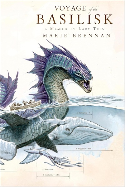 Book cover: Voyage of the Basilisk (Memoirs of Lady Trent #3), by Marie Brennan