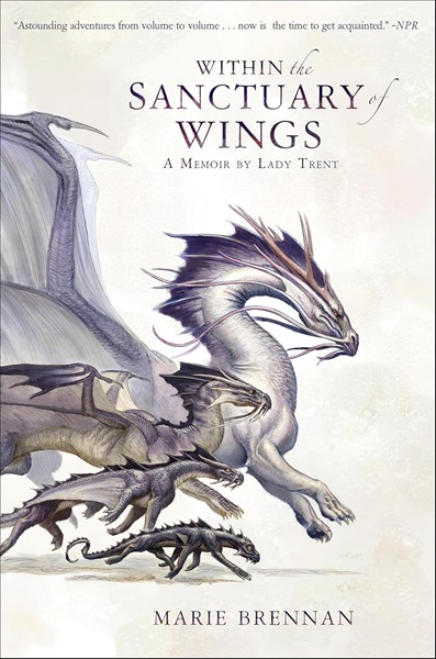 Book cover: Within the Sanctuary of Wings (Memoirs of Lady Trent #5), by Marie Brennan