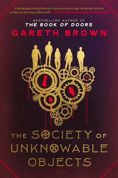 Book cover: The Society of Unknowable Objects, by Gareth Brown